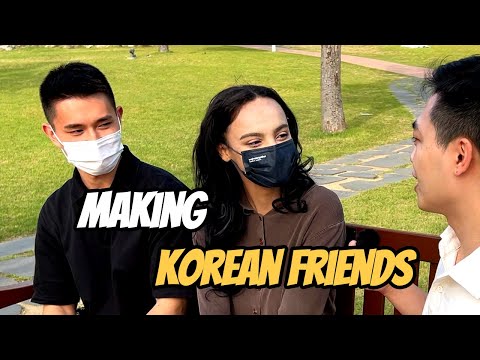 How Did You Make Korean Friends in Korea?