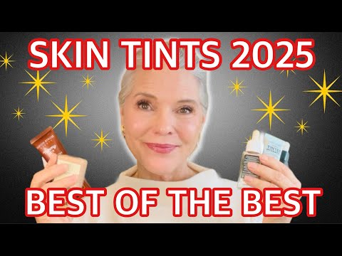 Top 10 Skin Tints for Dry Mature Skin 2025 (I've Reviewed Over 100!)