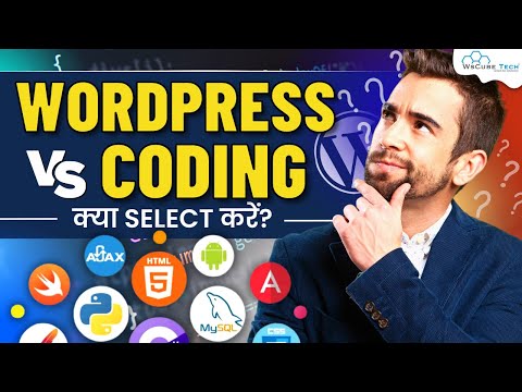 WORDPRESS vs CODING - Everything That You Need to Know Before Start Career 😮