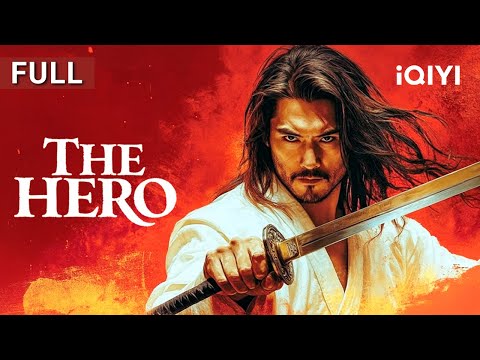 The Hero | Martial Arts/Kung Fu/Costune | Chinese movie 2025 | iQIYI Movie English