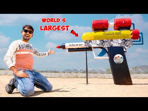We Made World's Biggest Water Gun - 100% Real