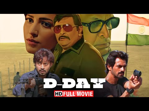D Day | Full Superhit Movie | Rishi Kapoor, Irrfan Khan, Arjun Rampal | Kapoor Bollywood Movies 2024