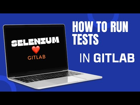 Python Selenium Tests in Gitlab CI/CD Pipeline