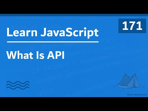 Learn JavaScript In Arabic 2021 - #171 - What Is API