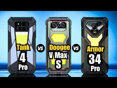 Unihertz Tank 4 Pro vs Doogee V Max S vs Ulefone Armor 34 Pro
