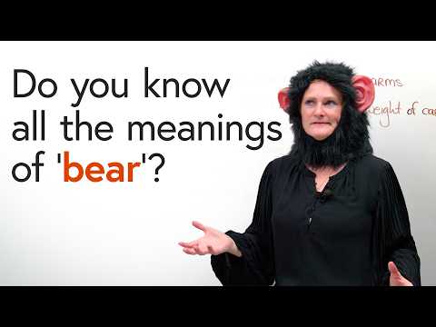 Why English is Weird: Many Meanings of “BEAR” & “BARE”