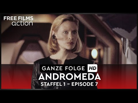 Andromeda (Staffel 1/Folge 7), ganze Folge der Sci-Fi-Serie kostenlos in HD auf Deutsch schauen