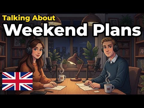 How to Talk About Weekend Plans in English | English Speaking Practice