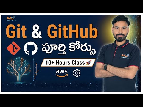 Git & GitHub Full Course in Telugu | తెలుగులో Git & GitHub నేర్చుకోండి – 10 గంటల్లో  #git #github