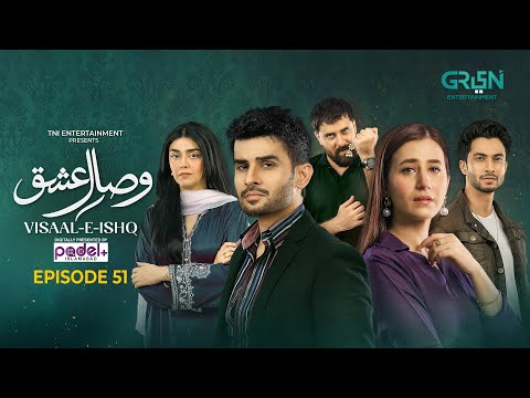 Visaal E Ishq Ep 51 (Sub) 17th Dec 2025 | Digitally Presented By Padel + ISB | Green Entertainment