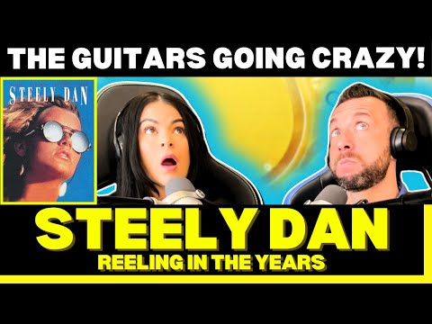 THE FULL PACKAGE! First Time Hearing Steely Dan - Reelin’ In the Years Reaction!