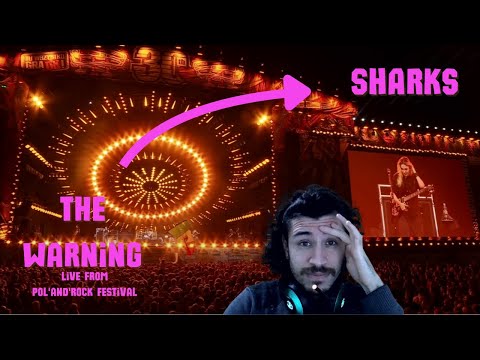 The Warning - Sharks - LIVE Pol'and'Rock Festival 24 / Reaction - Please, embrace your strange side🦈