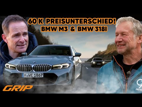 BMW M3 & 318i: Top- oder Basis-Modell – Merkt man die 60.000 € Unterschied?! 🧐 | GRIP