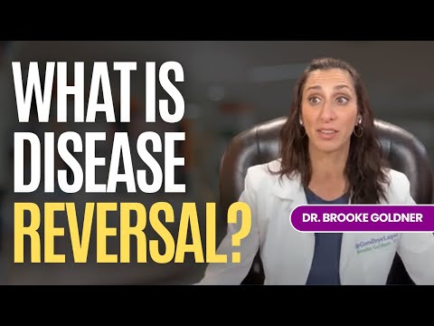What Is Disease Reversal? How You Can Reverse Autoimmune & Chronic Disease with Dr. Brooke Goldner