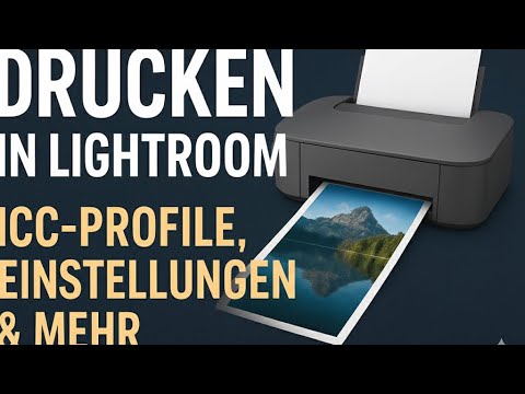 Perfekt Drucken in Lightroom: ICC-Profile & optimale Einstellungen!