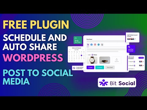 Free Plugin To Schedule and Auto Share WordPress Post To Social Media | Bit Social Tutorial