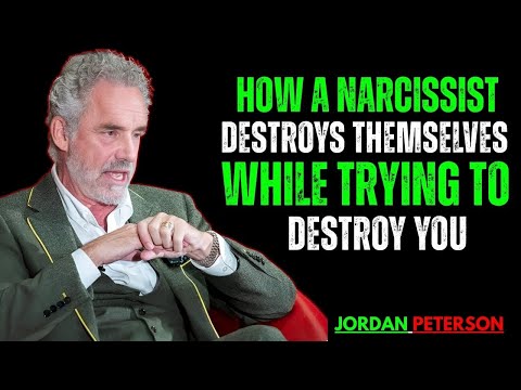 How a Narcissist Destroys Themselves While Trying to Destroy You | Jordan Peterson