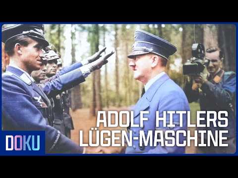 Hitlers Kameramänner: Wie Propaganda den Zweiten Weltkrieg fälschte