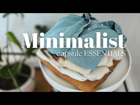 I GOT RID OF 90% OF MY CLOTHES | 10 Capsule Wardrobe Essentials + Mindset