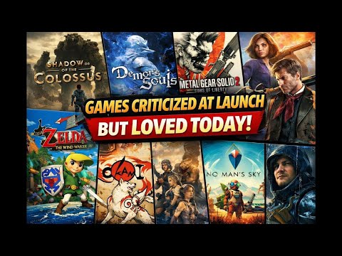 10 games CRITICIZED at launch but LOVED today !