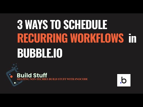 No-Code Automation Secrets: Build and Powerful Recurring Workflows in Bubble.io