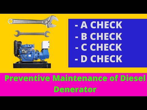 Preventive maintenance of the Diesel Generator(DG) | A Check | B Check | C  Check | D Check