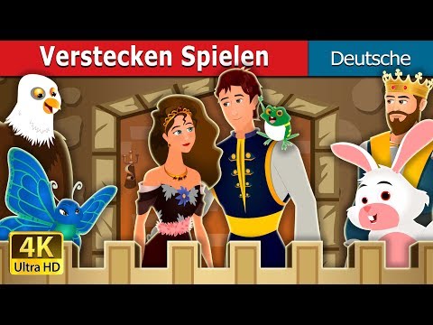 Verstecken Spielen | Hide And Seek Story | Gute Nacht Geschichte | Deutsche Märchen