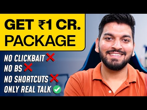How To Get The Highest Package in Your College? | Love Babbar