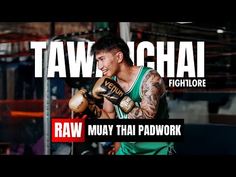 Tawanchai Padwork I Fightlore Official