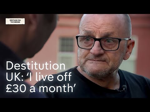 ‘I live off £30 a month’: millions in UK experience destitution