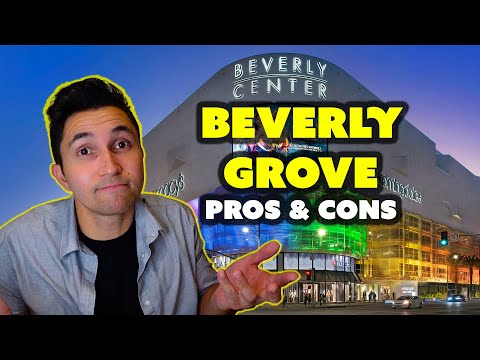 Pros and Cons of Living in Beverly Grove, Los Angeles!