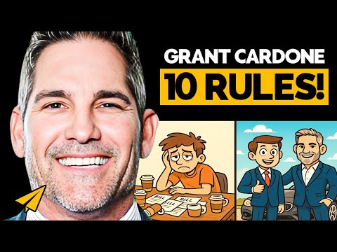 Grant Cardone's Top 10 Rules for Success