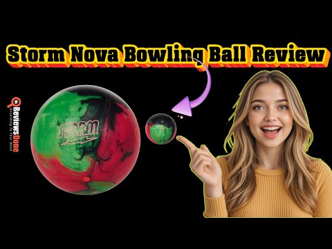 Storm Nova Bowling Ball Review | Powerful Asymmetrical Hybrid (2026)