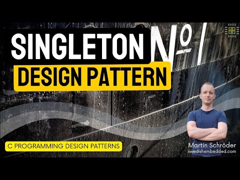 Embedded C Programming Design Patterns: Singleton Pattern