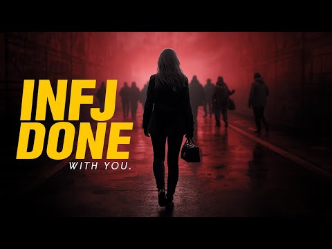The Moment an INFJ Stops Caring, Everything Change