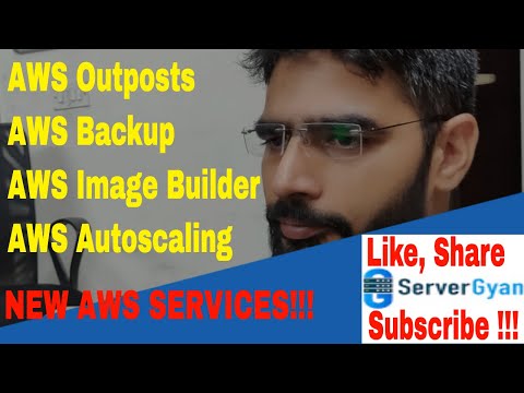 AWS Outposts Overview | AWS EC2 Image Builder | AWS Backup | AWS Auto Scaling |Overview New Services