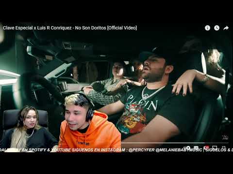 No Son Doritos - Clave Especial, Luis R Conriquez || PERUANO🇵🇪 & VENEZOLANA🇻🇪🇵🇪 REACCIÓN