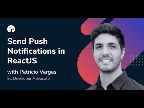 OneSignal Webinars: Add Push Notifications to ReactJS Apps