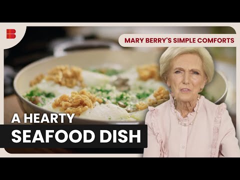 Heartwarming Haddock and Shrimp Feast | Mary Berry's Simple Comforts