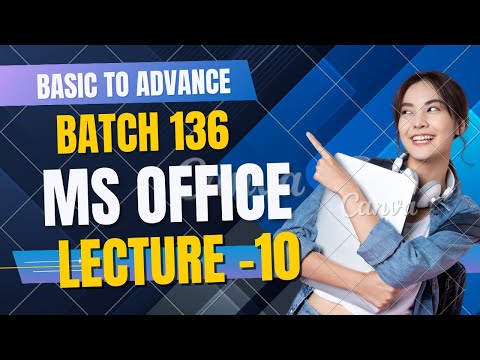 MS Office Full Course Lecture 10