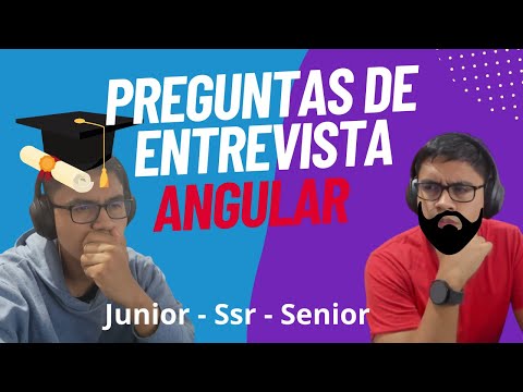 Preguntas de entrevista para ANGULAR DEVELOPER
