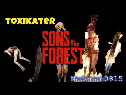 Sons of the Forest mit Toxi and Nade