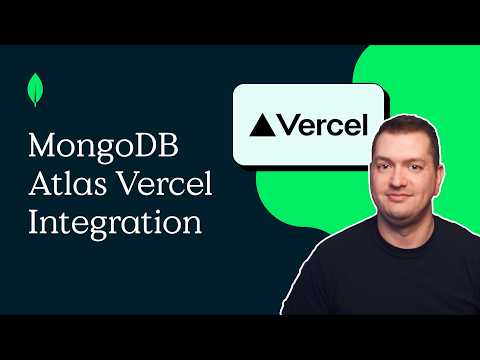 How to Integrate Vercel & MongoDB Step-by-Step