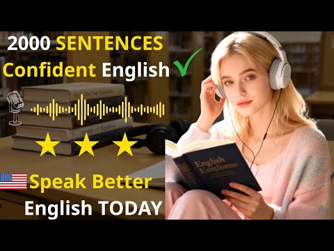 ✅  2000 English Sentences You Must Know to Improve Speaking Confidence