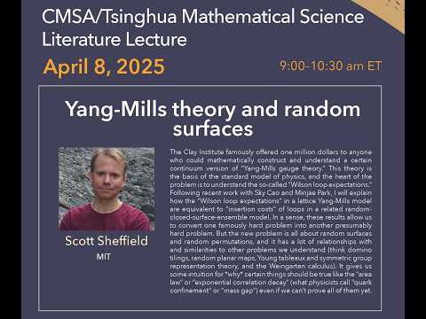 Scott Sheffield | Yang-Mills theory and random surfaces