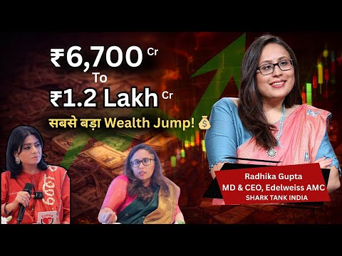 Gold, Property ya SIP? Real Answer | Radhika Gupta Shark Tank Judge Reveals | Edelweiss Mutual Fund