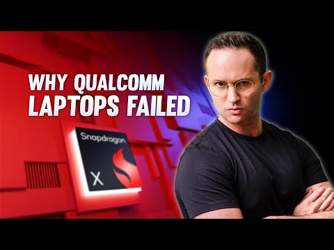 Why Qualcomm's Big Laptop Push Failed