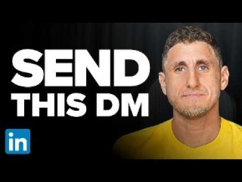 Copy This Linkedin DM Strategy, It'll Blow Up Your Business