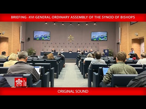15 October 2024 Briefing-XVI General Ordinary Assembly of the Synod of Bishops