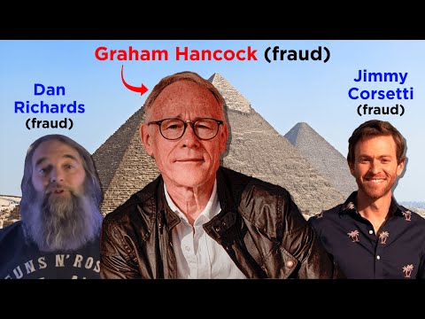 The Great Big Pseudoarcheology Debunk (Graham Hancock, Dan Richards, Jimmy Corsetti)